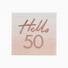 Servilleta de papel rosa con mensaje Hello 50 en rosa brillo
